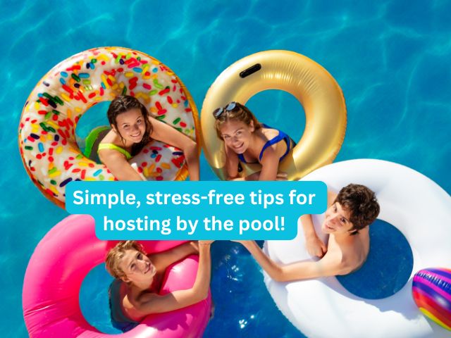 hosting by the pool Flow Pool Services blog post