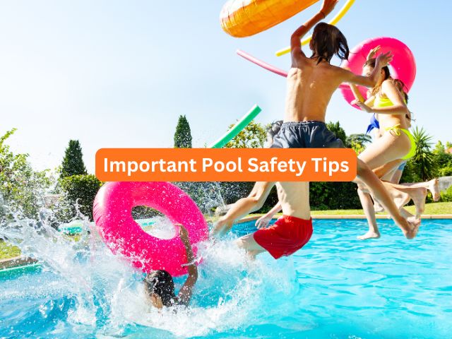 important pool safety tips